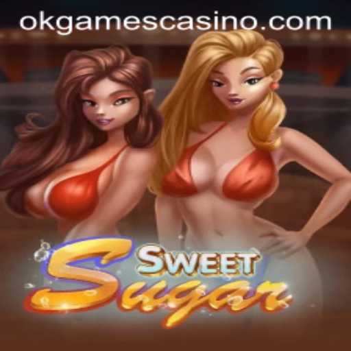 Exploring the Exciting World of SweetSugar at OKGAMES CASINO